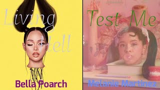 Living Hell X Test Me - MASHUP - Bella Poarch X Melanie Martinez