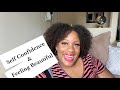 Building Self Confidence &amp; Feeling Beautiful