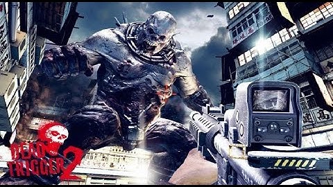 DEAD TRIGGER 2 - Zombie Game FPS shooter