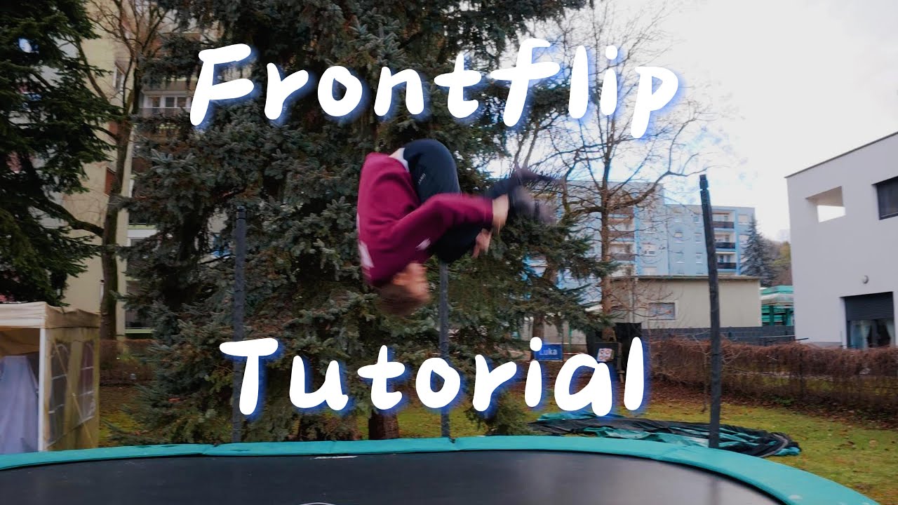 Урок по выполнению фронтфлипа — как НА САМОМ ДЕЛЕ научиться делать фронтфлип.