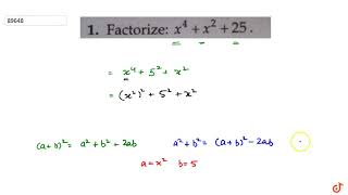 Factorise `x^4+x^2+25`
