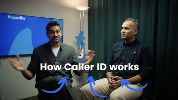 How Caller ID Works | Behind the Scenes at Truecaller