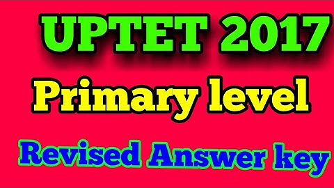 UPTET primary level Revised answer key