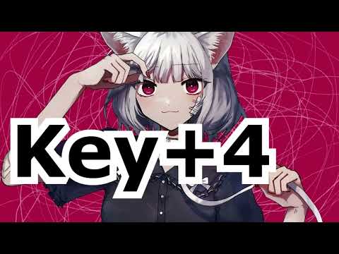 【ボーカル有/ニコカラ】 Key+4　キャットラビング　キー変更