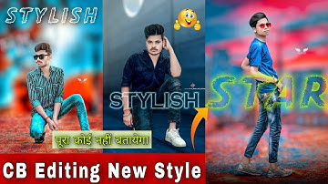 SK Kanno Creation - New Stylish CB Photo Editing Tutorial || CB Editing New Style || CB Editing 2022