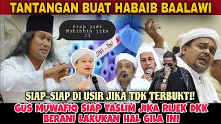RIZIEQ TOTALLY CRUSHED...Gus Muwafiq Exposes Habib Baalawi's Weaknesses!