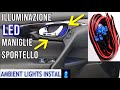 Nissan Installazione Luci LED Maniglie Sportelli - LED Ambient LIGHT Car Installation DIY, PART 1