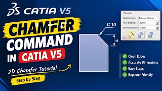Chamfer Command in CATIA V5 | Easy Step-by-Step Tutorial