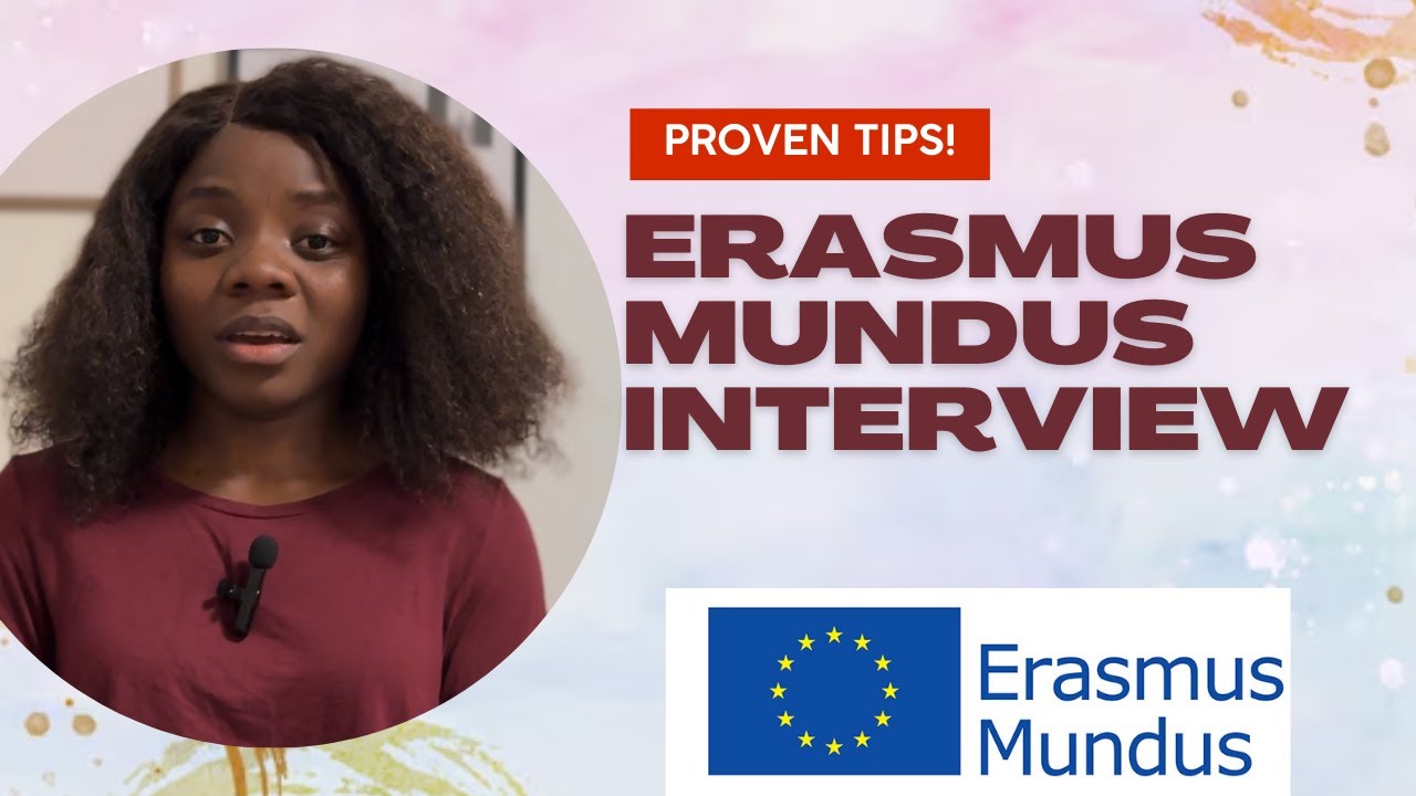 Erasmus Mundus Interview : proven tips for success