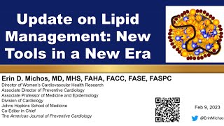 292023  Updates on Lipid Management: New Tools in the New Era