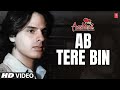 Ab Tere Bin Jee Lenge Hum Full Song Aashiqui Ab Tere Bin Jee Lenge Hum Full Song Aashiqui