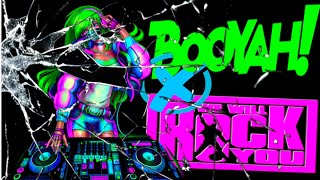 BOOYAH!!!_X_WE_WILL_ROCK_YOU_RIZAL_MIX•NEW_REMIX_2023