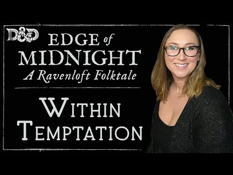 Edge Of Midnight Ep 9 Folk Horror D D Campaign Within Temptation