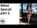 Bikini Special Part2  [4k lookbook]