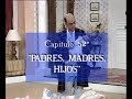 Hostal royal manzanares. Capitulo 52 "Padres, madres, hijos"