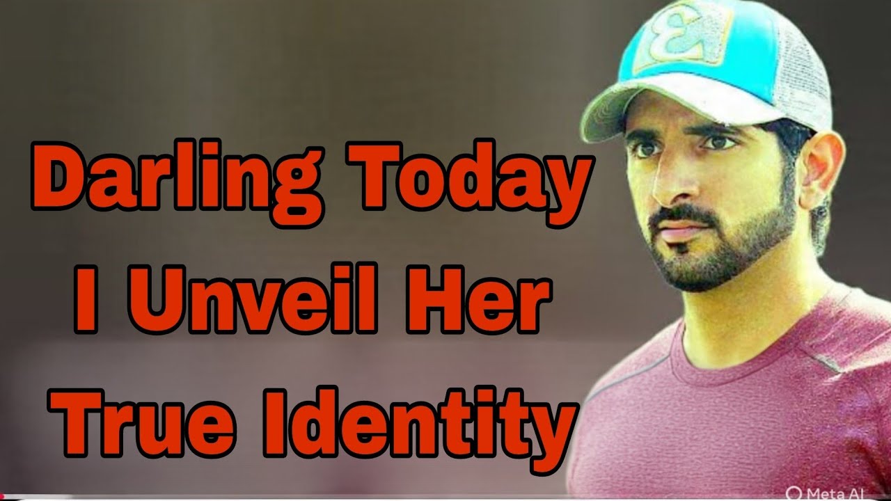 Darling I Uncover Her Identity| Sheikh Hamdan|Hamdan’s Heart | Fazza Dubai | Royal Poetry