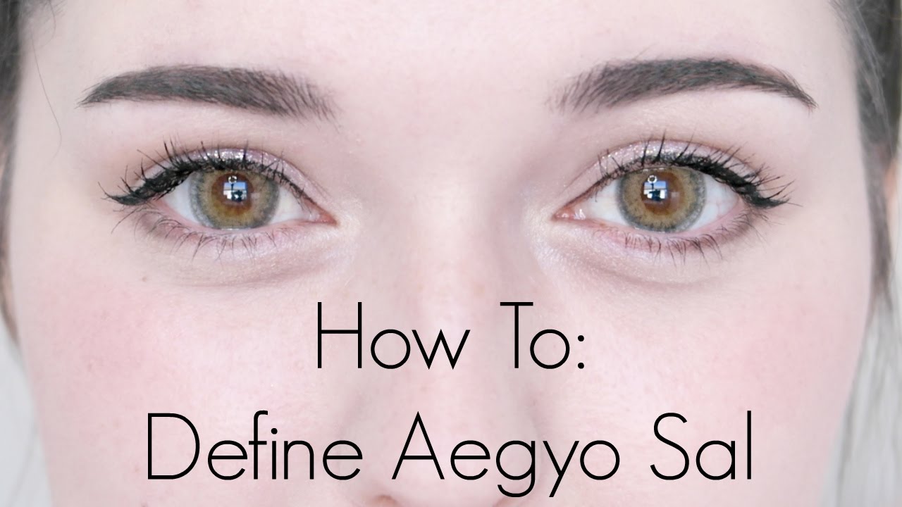 How To Define Aegyo Sal Puffy Eye Bags