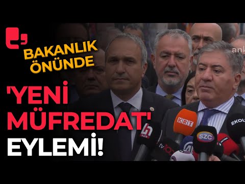 CHP'lilerden Milli Eğitim Bakanlığı önünde 'yeni müfredat' eylemi