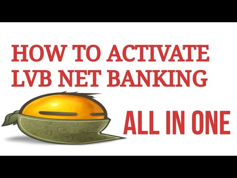 HOW TO ACTIVATE LVB NET BANKING// ALL IN ONE.