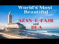 World Best Beautiful Azan E Fajr Call For Prayer Viralvideo Asmr World Best Beautiful Azan E Fajr Call For Prayer Viralvideo Asmr