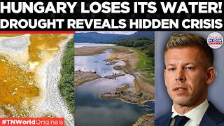 EXPLAINED: Why Record Drought Is Draining Hungary’s Lakes and the Danube | Times Now World