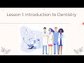 Dentistry101 - Lesson1- Medical101