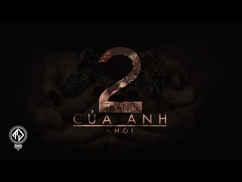 Video Tháng 2 Của Anh - Khói [Lyric Video HD] - youtube