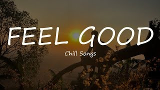 December Mood 🍃 Morning Vibes Songs Playlist ~ Top Hits In December #make you relax