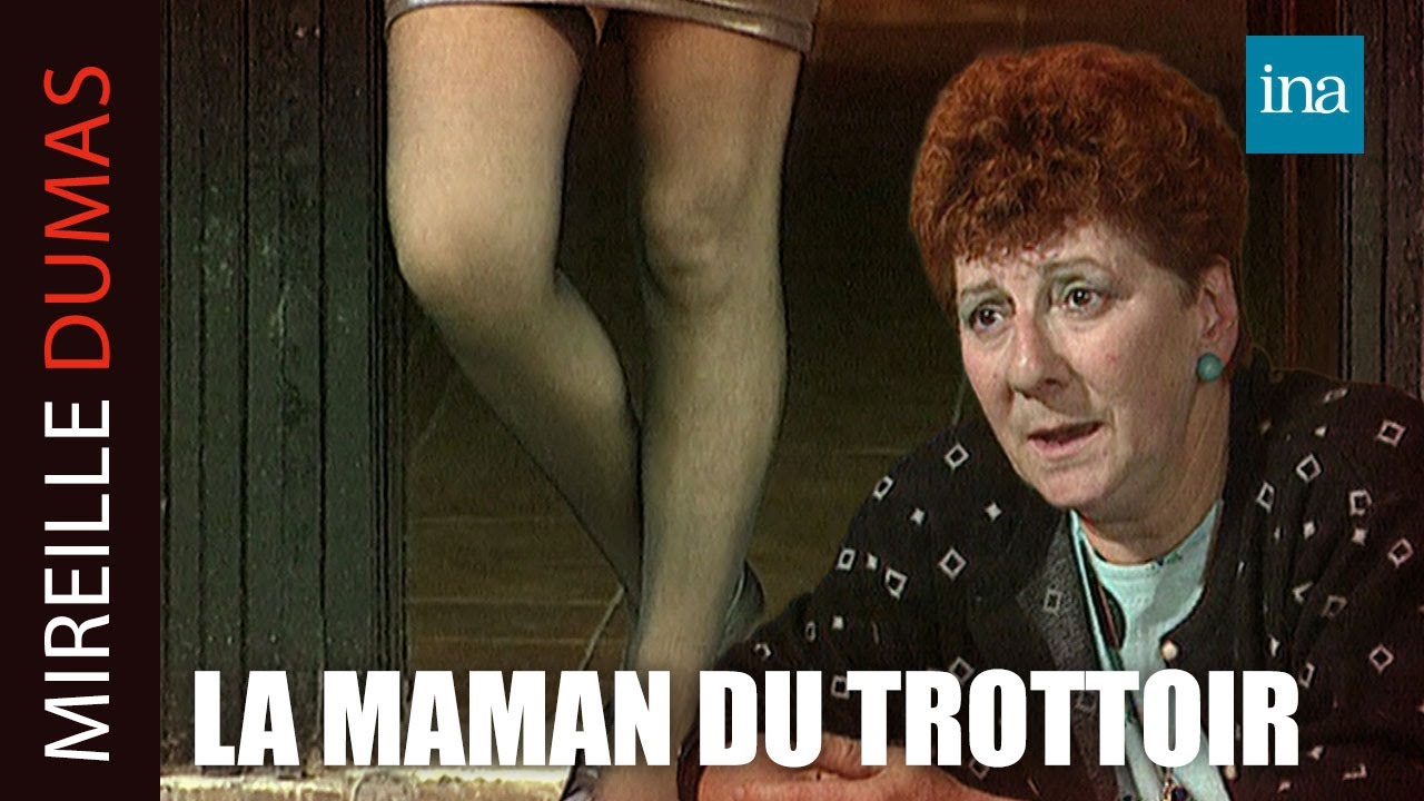 Prostitution : 150 clients par jour, alcool, et le deuil d'une jumelle | INA Mireille Dumas