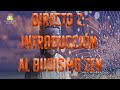 Directo 2.- Introducción al Budismo Zen