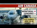 ✈️ DE MONTREAL LONDRES  - CRUCE DEL ATLÁNTICO EN 6 HORAS - AIR CANADA 🇨🇦