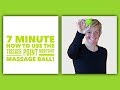 How to Use The Trigger Point MobiPoint Massage Ball! (7 Minutes!)