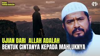 Dont Give Up How To Face Lifes Hardships  Ustadz Subhan Bawazier