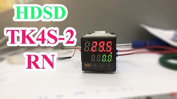 Hướng Dẫn Cài Đặt Sử Dụng Đồng Hồ Đo Nhiệt Độ TK4S-2RN(Temperature Indicator TK4S Autonic)
