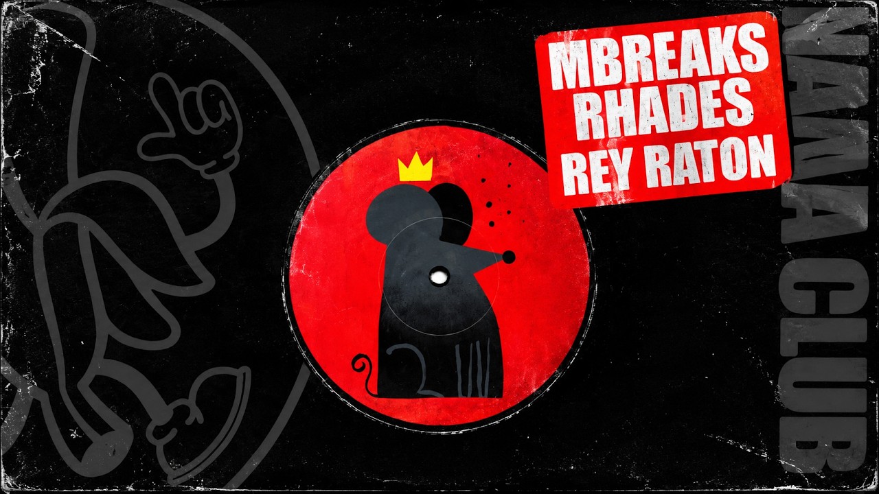 Watch Rhades & MBreaks - Rey Raton on YouTube Watch Rhades & MBreaks - Rey Raton on YouTube