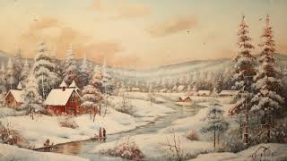 Snowy Christmas TV Art | 4K Vintage Paintings Screensaver Backgrounds | Winter Landscapes