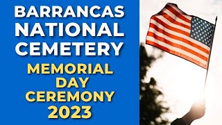 Memorial Day Ceremony Barrancas National Cemetery NAS Pensacola 2023