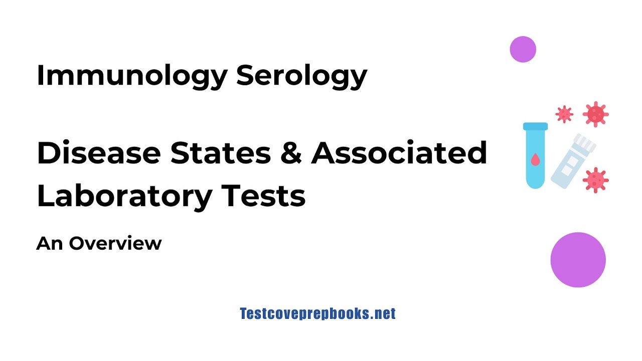 Disease States & Associated Laboratory Tests | ASCP MLS Prep - YouTube