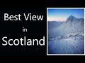 The Best View in Scotland - is this Scotland's Best View?