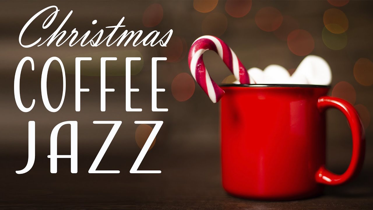 ✨Christmas Coffee Jazz ☕🎄 Soft Holiday Ambience for Relaxing, Unwinding & Enjoying Winter Nights