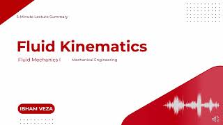 Fluid Kinematics Explained | Lagrangian vs Eulerian, Streamlines, Pathlines & Velocity Fields