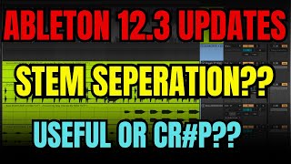 This Ableton 12.3 Update Is Actually Insane… (Stems)