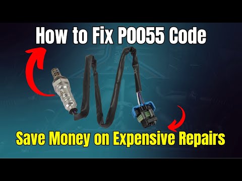 How to Fix P0055 Code: Save Money on Expensive Repairs !