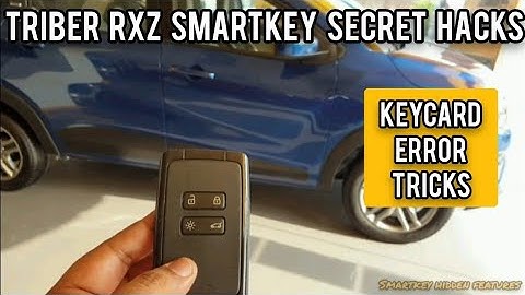 RENAULT TRIBER RXZ SMARTKEY SECRET TRICKS & HACKS | LIFE SAVER FOR RXZ OWNERS | sansCARi sumit