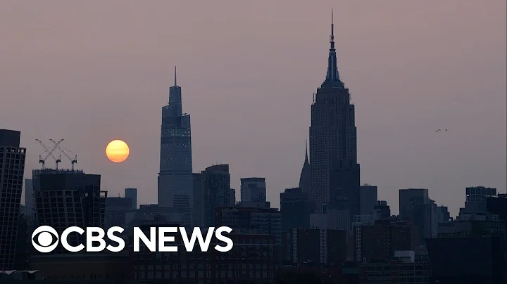 Canadian wildfires causing air quality concerns in Northeastern U.S.