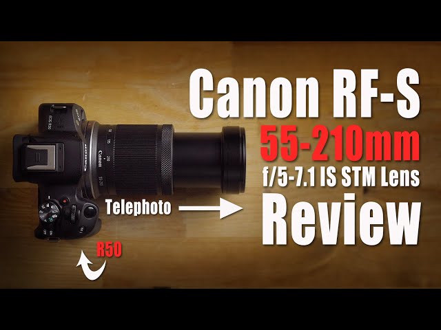 Canon RFS 55-210mm Telephoto Lens Review | Real World Photo and