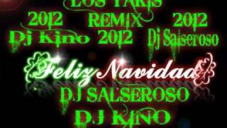 Los Yakis PoPuRRi Remix Dj KiNo ii Dj SalSeRoSo 2012