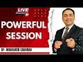 Powerful Session By Mahaveer Saharan | J S Shukla