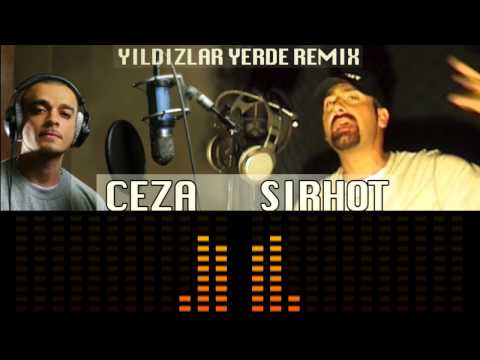 Sirhot feat Ceza - Yıldızlar Yerde