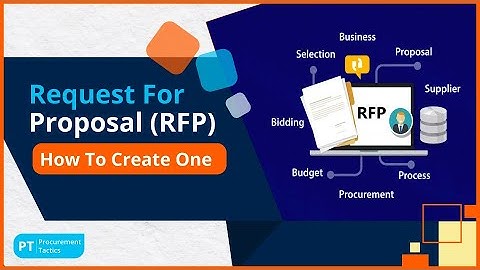 Request For Proposal (RFP) – How To Create One